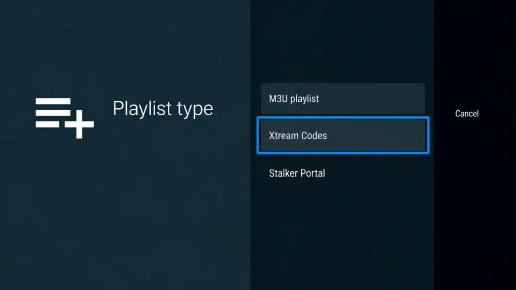 TiviMate playlist types: M3U playlist, Xtream Codes and Stalker Portal
