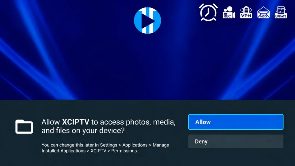 XCIPTV asking for access on Android TV